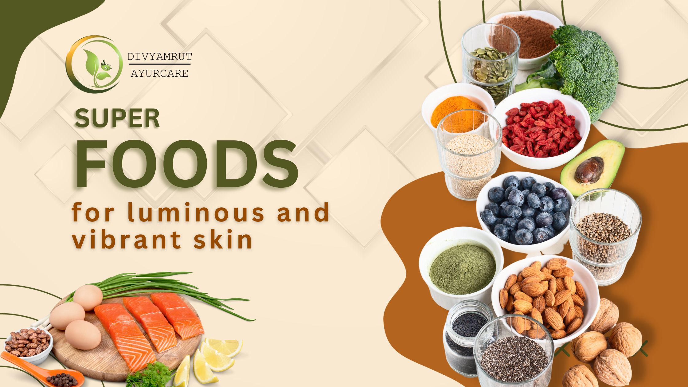 Superfoods for luminous and vibrant skin